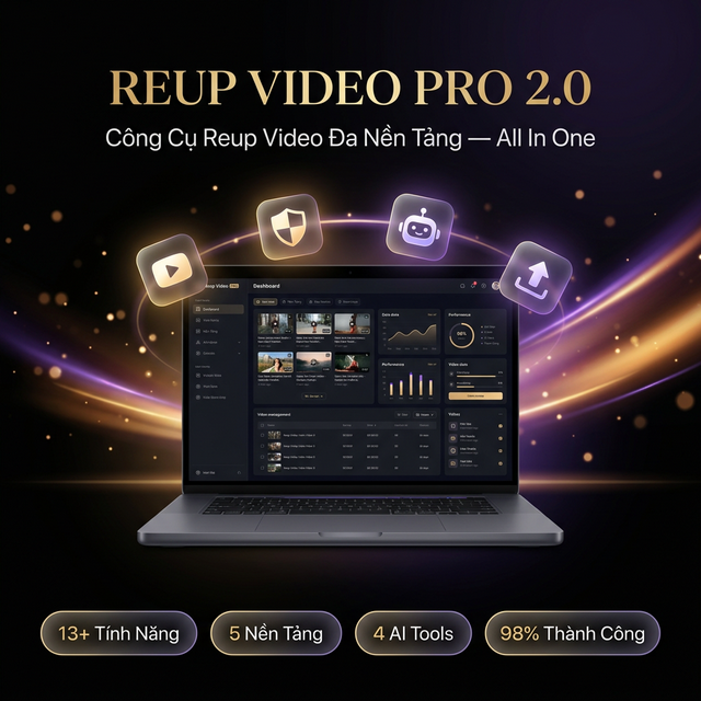 Reup Video PRO 2.0 — All In One
