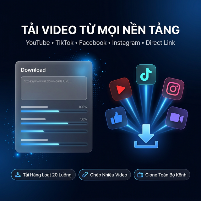 Tải Video Từ Mọi Nền Tảng — Tốc Độ Cao